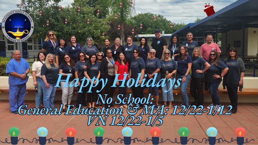 No School: General Education & MA: 12/22-1/12 VN 12/22-1/5