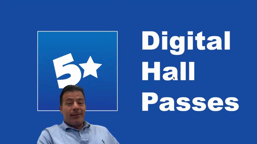 Digital Hall Passes/Tutorial for 26-27