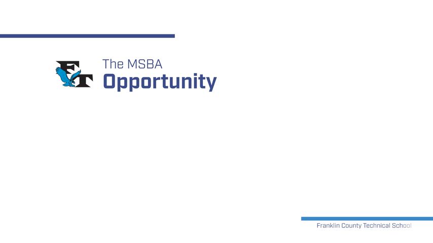 MSBA Opportunity