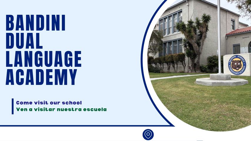 Bandini Dual Language Academy 