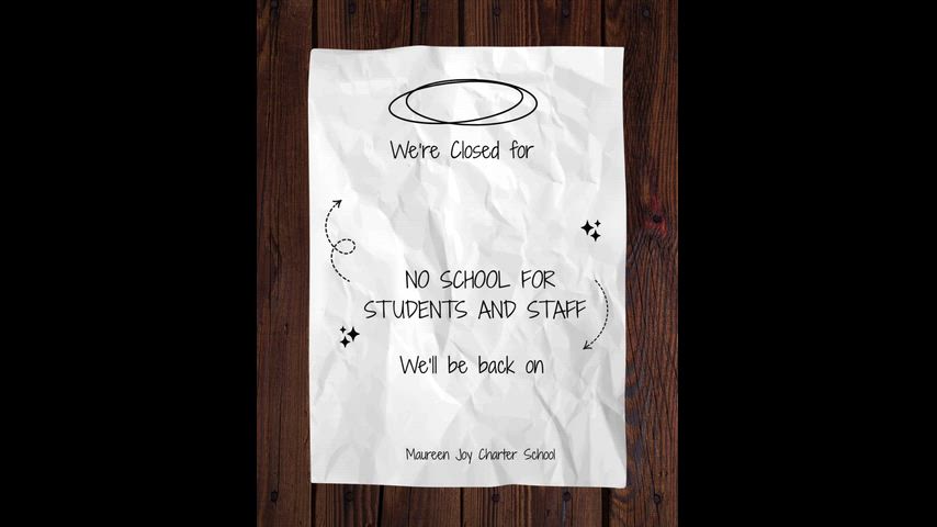 We're Closed for Thanksgiving Break. No school for students and staff. We'll be back on December 1