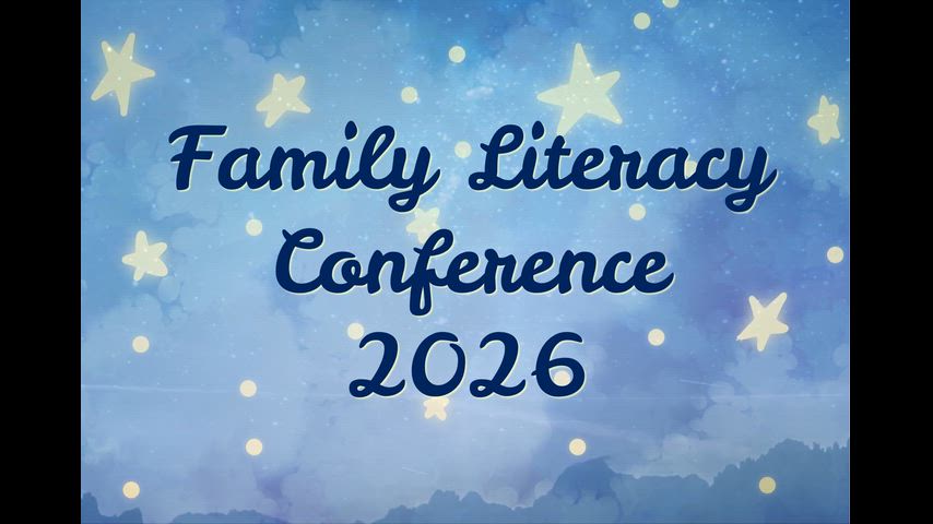 Family Literacy Conference 2026 Video