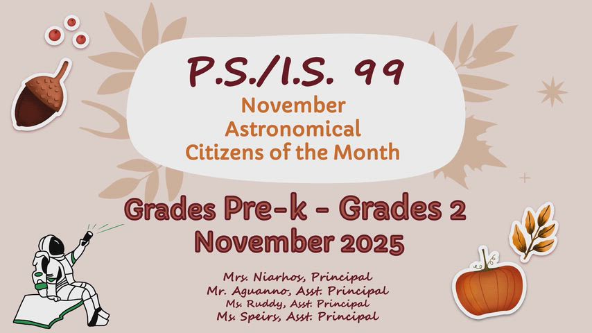 P.S./I.S. 99 Citizen Of The Month November 2025