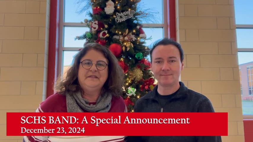 SCHS Band: A Special Announcement 